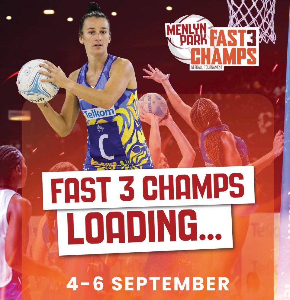 Promotional artwork for the Menlyn Fast 3 Netball Championships featuring a netball player and tournament dates from 4 to 6 September 2026.