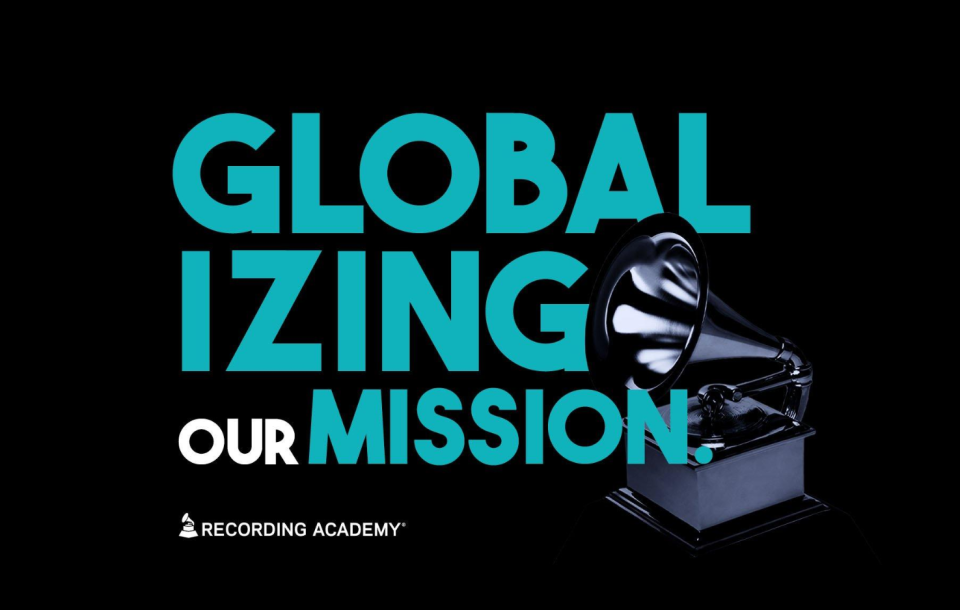 Recording Academy graphic featuring a Grammy trophy and the message “Globalizing Our Mission,” representing the Academy’s international expansion.
